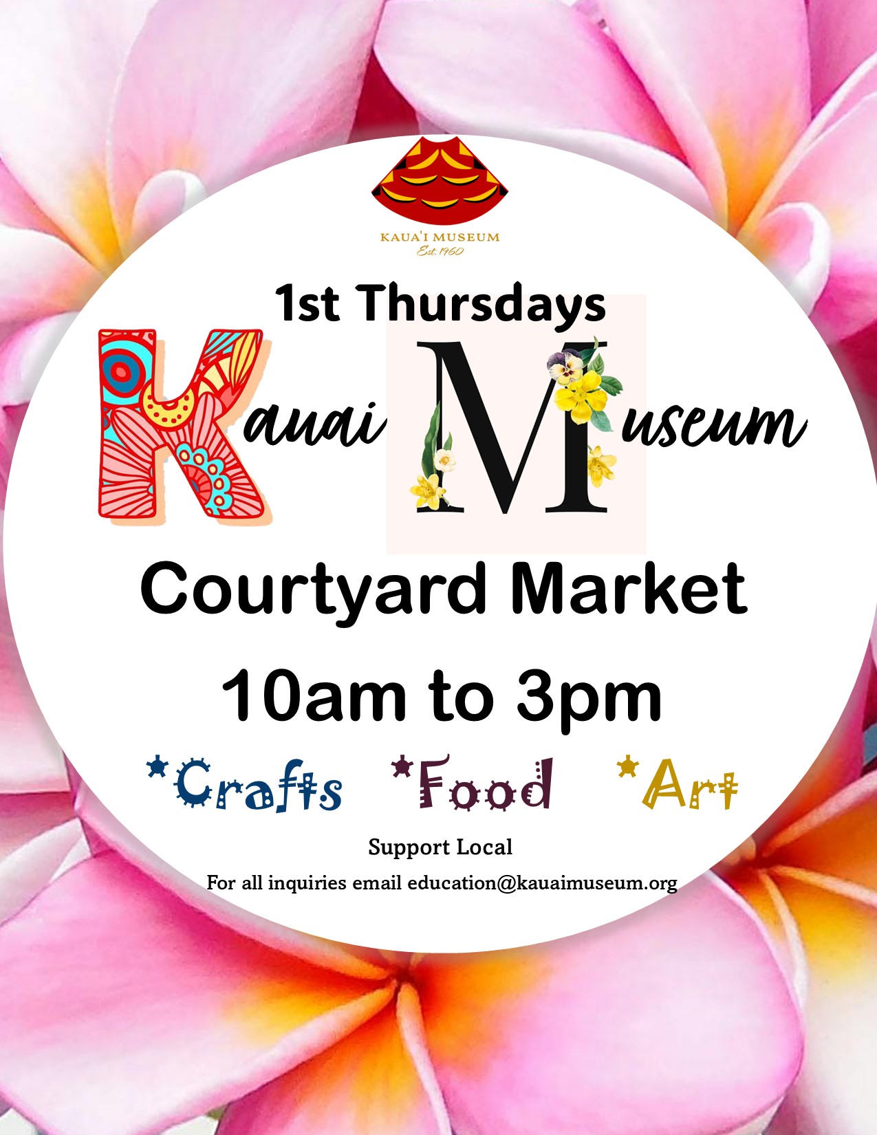 Kauai Museum 1st Thursday Courtyard Market